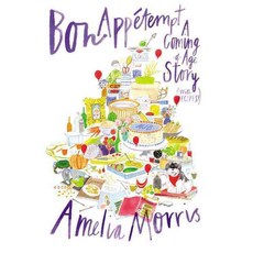 Bon Appetempt: A Coming-of-age Story With Recipes, Grand Central Pub