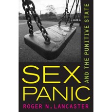 Sex Panic and the Punitive State Paperback, University of California Press