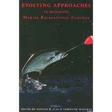 Evolving Approaches to Managing Marine Recreational Fisheries Paperback, Lexington Books