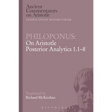 Philoponus: On Aristotle Posterior Analytics 1.1-8 Paperback, Bloomsbury Publishing PLC