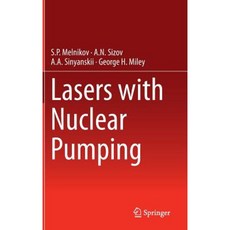 Lasers with Nuclear Pumping Hardcover, Springer