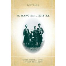 The Margins of Empire: Kurdish Militias in the Ottoman Tribal Zone Paperback, Stanford University Press