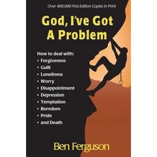 God I've Got a Problem Paperback, Ben Ferguson