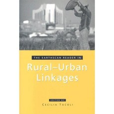 The Earthscan Reader in Rural-Urban Linkages Paperback, Earthscan Publications