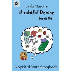Doubtful Denise: Linda Mason's Paperback, Wavecloud Corporation