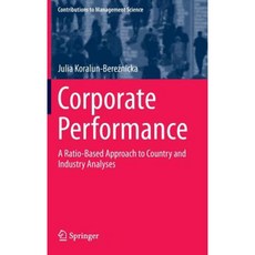 Corporate Performance: A Ratio-Based Approach to Country and Industry Analyses Hardcover, Springer