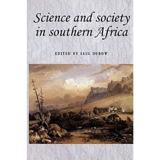 Science and Society in South Africa Paperback, Manchester University Press