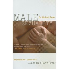 Male Sexuality: Why Women Don't Understand It-And Men Don't Either Hardcover, Rowman & Littlefield Publishers