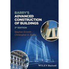 Barry's Advanced Construction of Buildings Paperback, Wiley-Blackwell