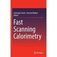Fast Scanning Calorimetry Hardcover, Springer