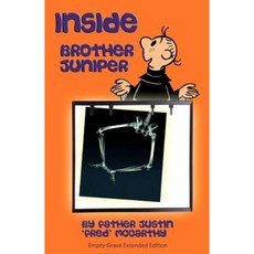 Inside Brother Juniper - Empty-Grave Extended Edition Paperback, Createspace