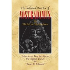 The Selected Oracles of Nostradamus Paperback, Truckee River Books