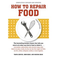 How to Repair Food Paperback, Ten Speed Press