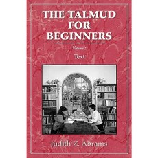 Talmud for Beginners: Text Vol. 2 Paperback, Jason Aronson, Inc.
