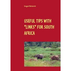 Useful Tips with Links for South Africa Paperback, Books on Demand