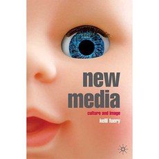 New Media: Culture and Image Hardcover, Palgrave