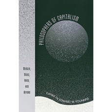 Philosophers of Capitalism: Menger Mises Rand and Beyond Paperback, Lexington Books