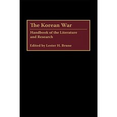 The Korean War: Handbook of the Literature and Research Hardcover, Greenwood