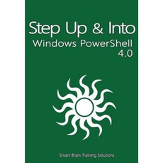 Windows Powershell 4.0 (Step Up & Into) Paperback, Createspace
