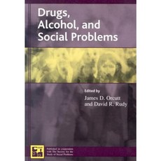 Drugs Alcohol and Social Problems Paperback, Rowman & Littlefield Publishers