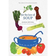 For the Love of Soup Paperback, Whitecap Books
