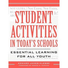 Student Activities in Today's Schools: Essential Learning for All Youth Paperback, R & L Education