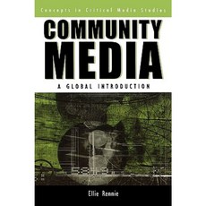 Community Media: A Global Introduction Hardcover, Rowman & Littlefield Publishers
