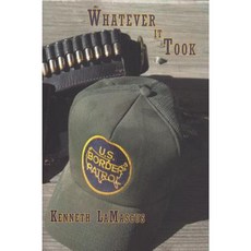 Whatever It Took Paperback, Stephen F. Austin University Press