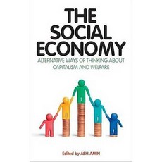 The Social Economy: International Perspectives on Economic Solidarity Paperback, Zed Books