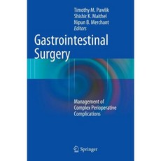 Gastrointestinal Surgery: Management of Complex Perioperative Complications Hardcover, Springer
