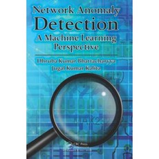 Network Anomaly Detection: A Machine Learning Perspective Hardcover, CRC Press