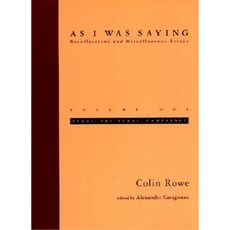 As I Was Saying: Texas Pre-Texas Cambridge Paperback, Mit Press