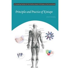Principles and Practice of Kintape Paperback, Niu&cb, Inc