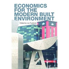 Economics for the Modern Built Environment Paperback, Routledge