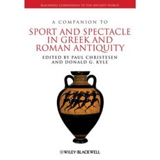 A Companion to Sport and Spectacle in Greek and Roman Antiquity 精裝版, Wiley-Blackwell