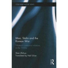 Mao Stalin and the Korean War, Routledge