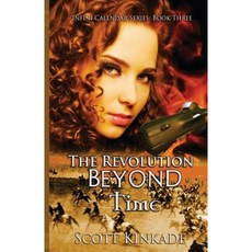 The Revolution Beyond Time Paperback, Createspace