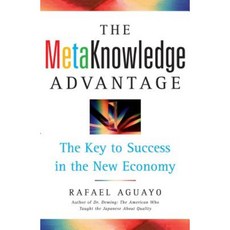 The Metaknowledge Advantage: The Key to Success in the New Economy Paperback, Free Press
