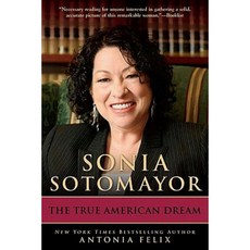 Sonia Sotomayor: The True American Dream Paperback, Berkley Books
