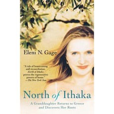 North of Ithaka: A Granddaughter Returns to Greece and Discovers Her Roots Paperback, Griffin