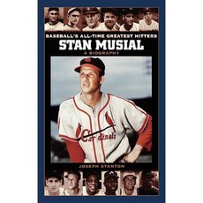 Stan Musial: A Biography Hardcover, Greenwood Press