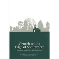 Church on the Edge of Somewhere: Ministry Marginality and the Future Paperback, Rowman & Littlefield Publishers