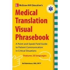 McGraw-Hill's Medical Translation Visual Phrasebook PB Paperback, McGraw-Hill Education