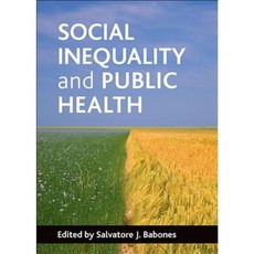Social Inequality and Public Health Paperback, Policy Press