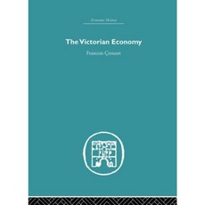 The Victorian Economy Paperback, Routledge