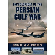 Encyclopedia of the Persian Gulf War Paperback, McFarland & Company