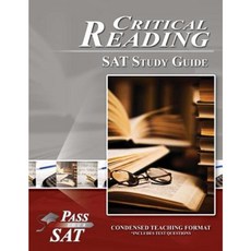 SAT Reading Study Guide - Pass Your Critical Reading SAT Paperback, Breely Crush Publishing