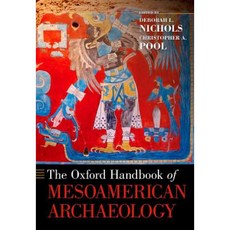The Oxford Handbook of Mesoamerican Archaeology Paperback, Oxford University Press, USA