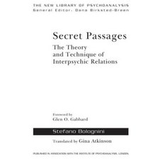 Secret Passages: The Theory and Technique of Interpsychic Relations Hardcover, Routledge