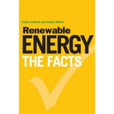Renewable Energy: The Facts Paperback, Earthscan Publications